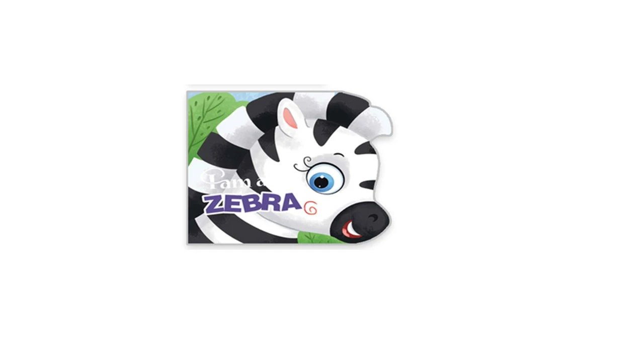 I AM A ZEBRA (SHAPED BOARD BOOK)