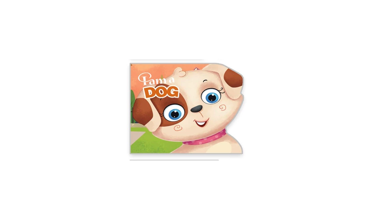I AM A DOG (SHAPED BOARD BOOK)