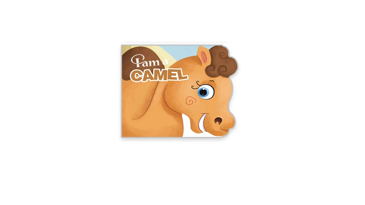 I AM A CAMEL (SHAPED BOARD BOOK)